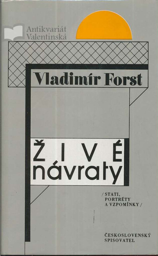 Živé návraty: stati, portréty a vzpomínky