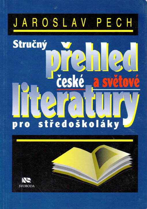 Stručný přehled české a světové literatury pro středoškoláky