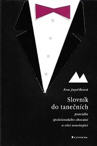 Slovník do tanečních: pravidla společenského chování a věci související