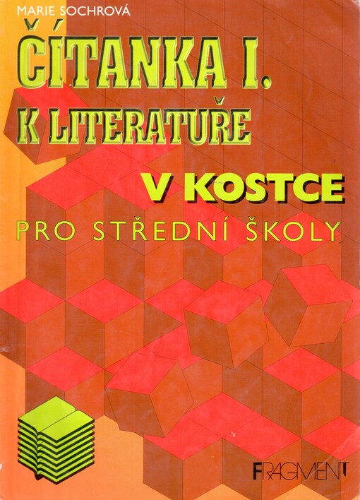 Čítanka I. k Literatuře v kostce