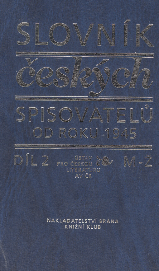 Slovník českých spisovatelů od roku 1945