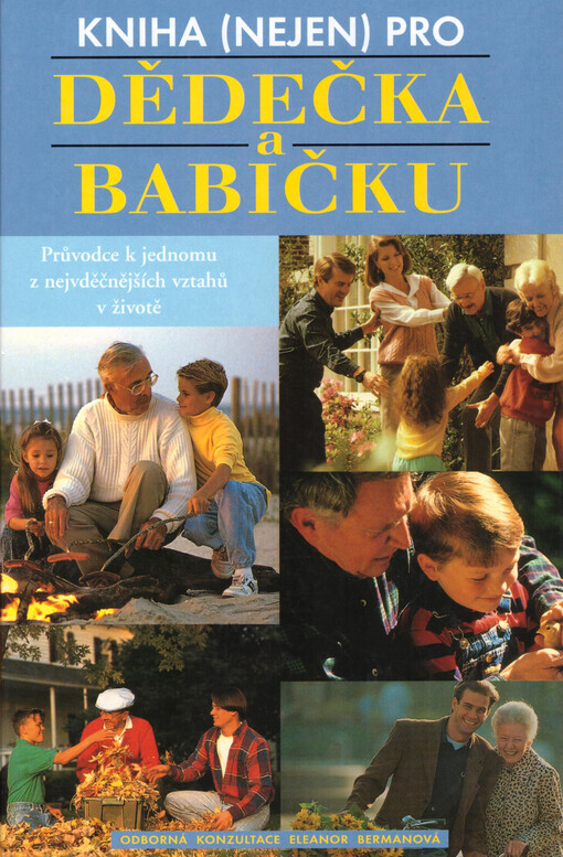 Kniha (nejen) pro dědečka a babičku