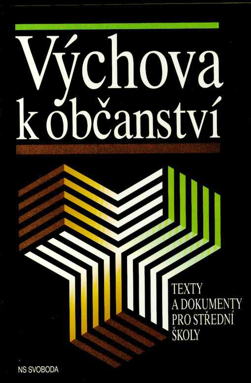 Výchova k občanství : texty a dokumenty pro střední školy