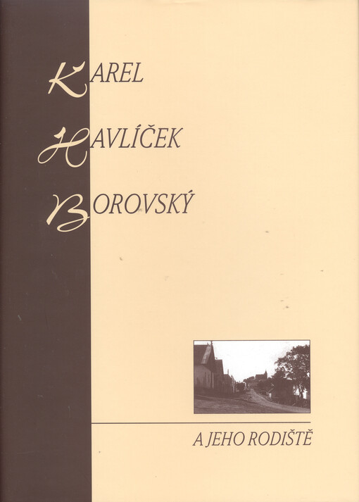 Karel Havlíček Borovský a jeho rodiště
