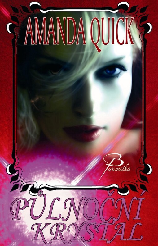 Půlnoční krystal: třetí díl trilogie Paprsky snů