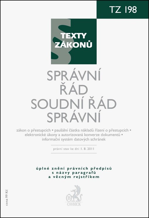 Správní řád. Soudní řád správní : právní stav ke dni 1. srpna 2011