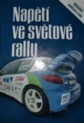 Napětí ve světové rally