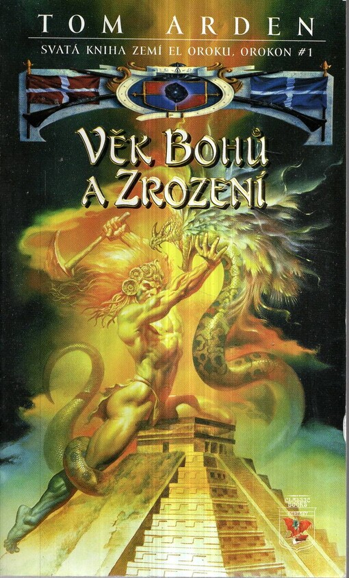 Orokon. 1, Věk bohů a zrození