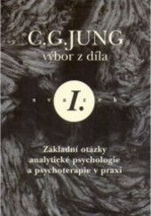 Základní otázky analytické psychologie a psychoterapie v praxi, Vyd. 2.
