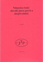 Německo-český slovník jmen paryb a obojživelníků