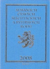 Almanach českých šlechtických a rytířských rodů 2008