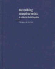 Describing Morphosyntax: A Guide for Field Linguists