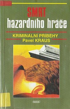 Smrt hazardního hráče.