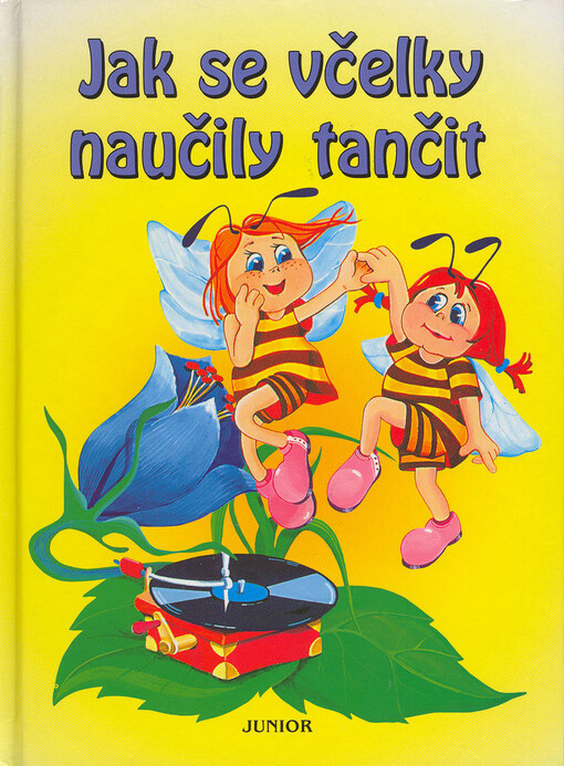 Jak se včelky naučily tančit.