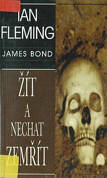 Žít a nechat zemřít.