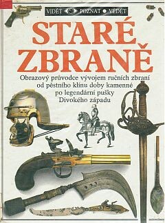 Staré zbraně