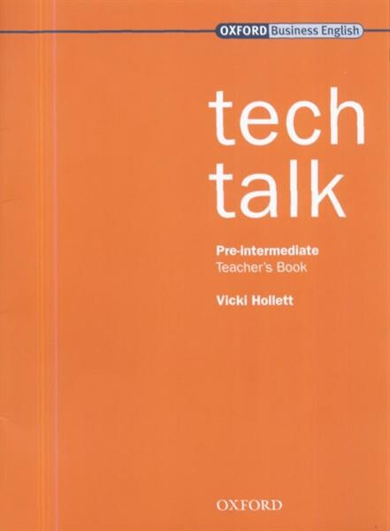 Tech Talk. Pre-Intermediate. Teacher's Book