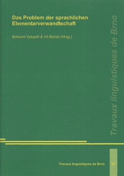 Das Problem der sprachlichen Elementarverwandschaft
