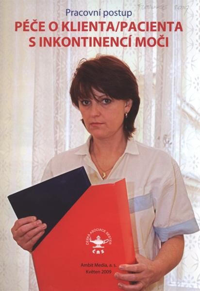 Péče o klienta/pacienta s inkontinencí moči : pracovní postup