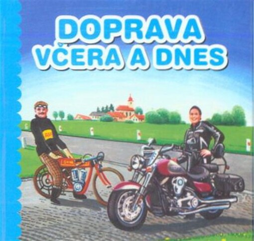 Doprava včera a dnes