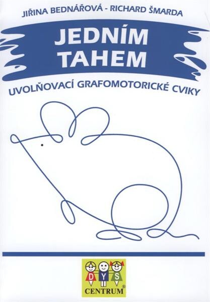 Jedním tahem : uvolňovací grafomotorické cviky