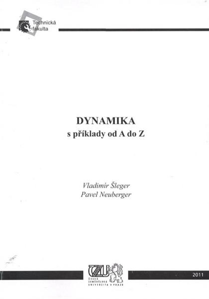 Dynamika s příklady od A do Z 