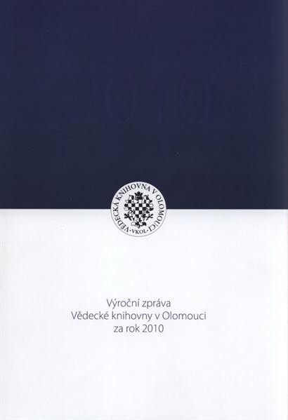 Výroční zpráva Vědecké knihovny v Olomouci za rok ...