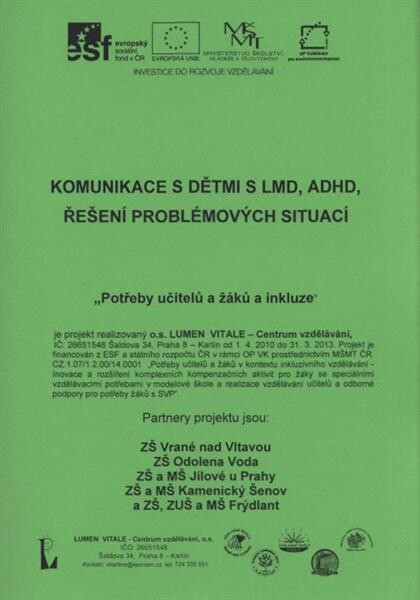 Komunikace s dětmi s LMD, ADHD, řešení problémových situací