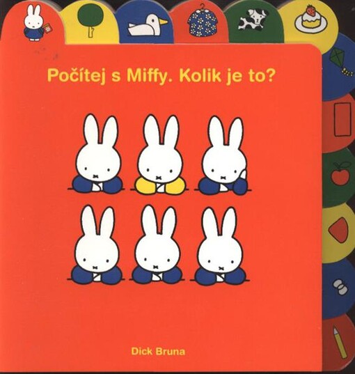 Počítej s Miffy. Kolik je to?