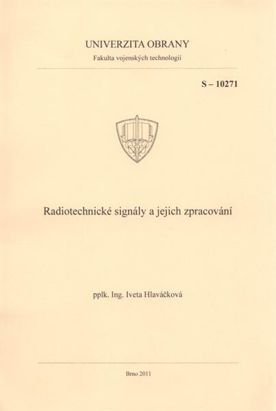 Radiotechnické signály a jejich zpracování