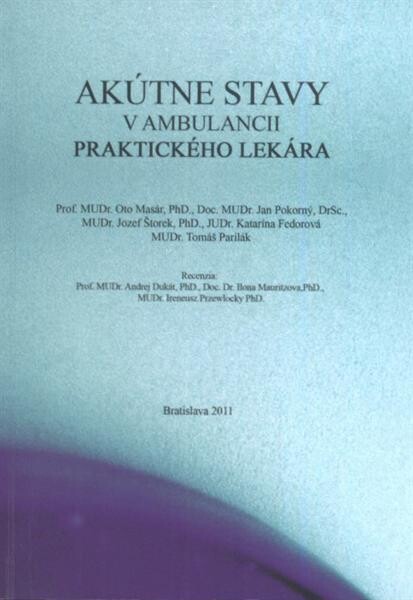 Akútne stavy v ambulancii praktického lekára
