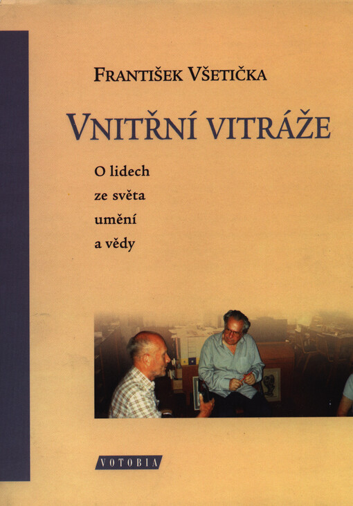 Vnitřní vitráže: o lidech ze světa umění a vědy