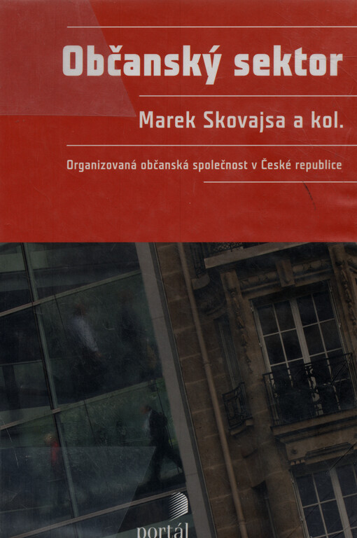 Občanský sektor : organizovaná občanská společnost v České republice