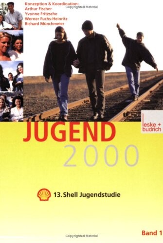 Jugend 2000 : [13. Shell Jugendstudie]. Bd. 2.