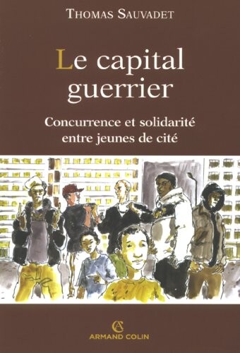 Le capital guerrier (French Edition)