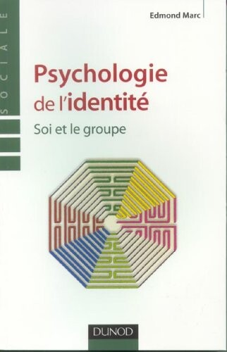 Psychologie de l'identitÃ© (French Edition)