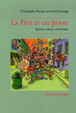 La fÃªte et les jeunes (French Edition)