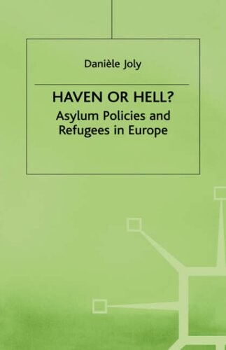 Haven Or Hell (Migration, Minorities & Citizenship)