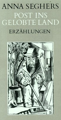 Post ins gelobte Land. Erzählungen.