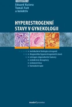 Hyperestrogenní stavy v gynekologii