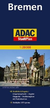 BremenADAC Stadtplan 1:20 000 : mit City- und Durchfahrtsplan, mit Rad- und Wanderwegen, mit Postleitzahlen, mit großer Umgebungskarte auf der Rückseite.