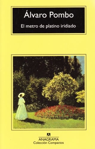 El Metro de Platino Iridiado (Spanish Edition)