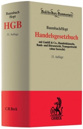 Handelsgesetzbuch : mit GmbH & Co., Handelsklauseln, Bank- und Börsenrecht, Transportrecht (ohne Seerecht)