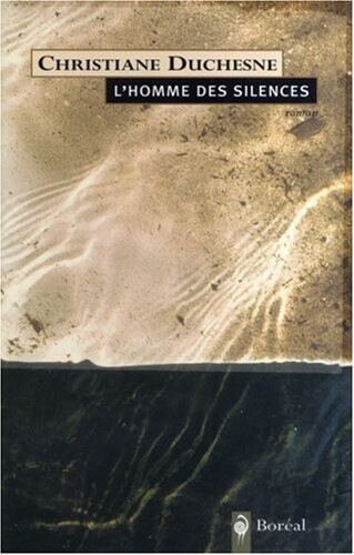 L'Homme des silences