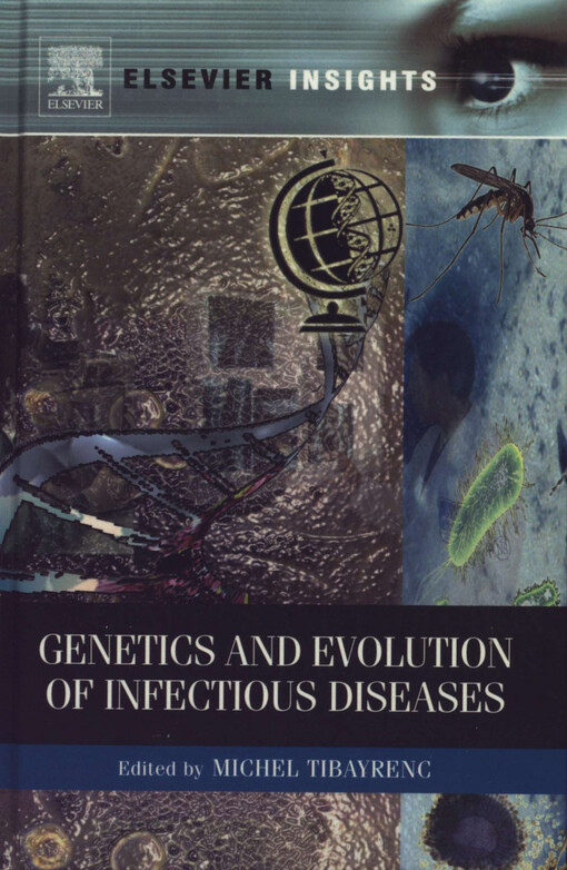 Genetics and Evolution of Infectious Diseases (Elsevier Insights)