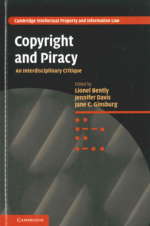 Copyright and piracy : an interdisciplinary critique