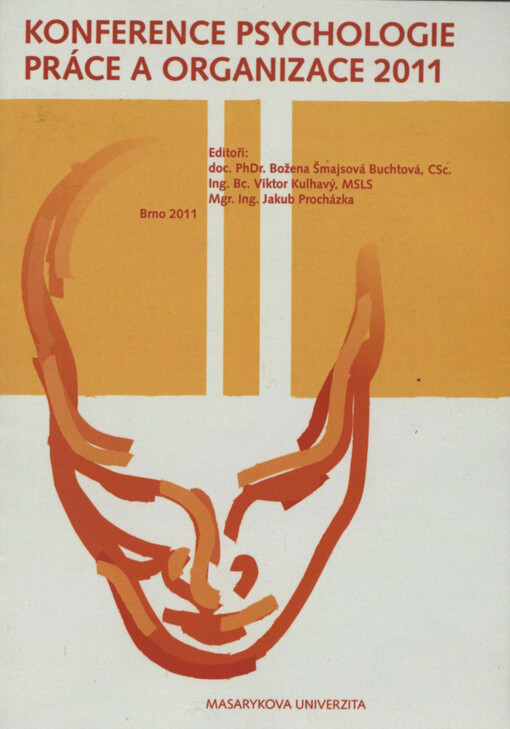 Konference Psychologie práce a organizace ... :bulletin abstraktů : ...
