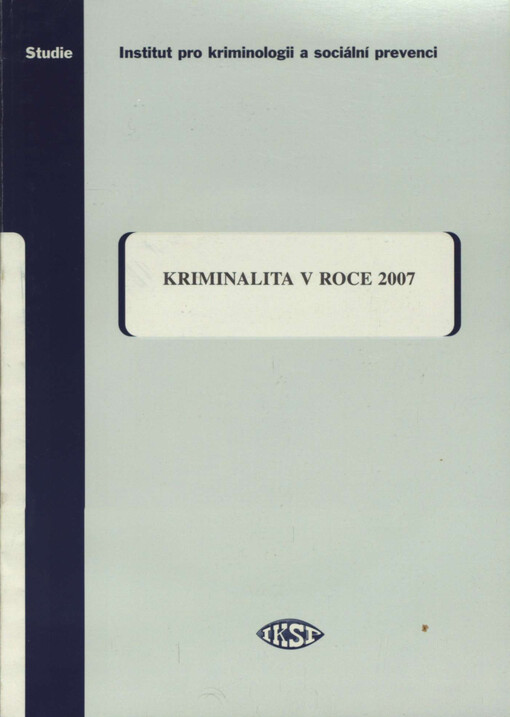 Kriminalita v roce 2007 