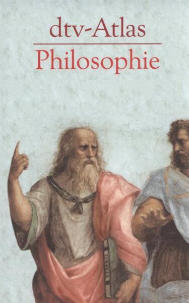 Atlas zur Philosophie : Tafeln und Texte