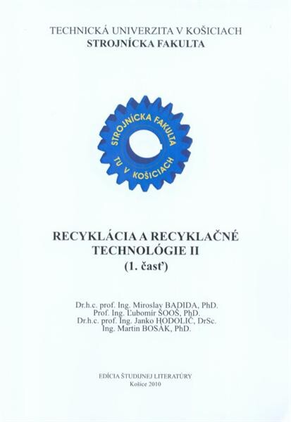 Recyklácia a recyklačné technológie II